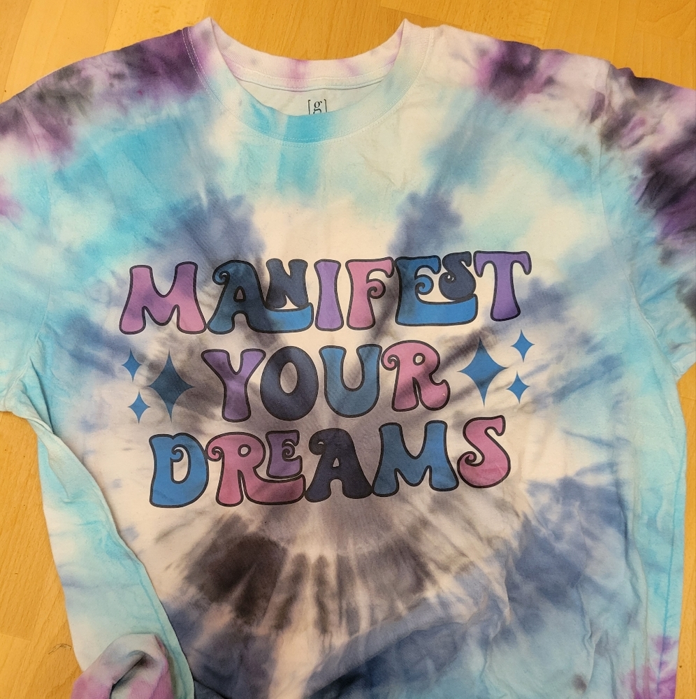 Manifest your dreams sublimation print custom tiedyed t shirt unisex xl